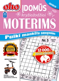 ID 7 oho 10 min. Įdomūs kryžiažodžiai moterims